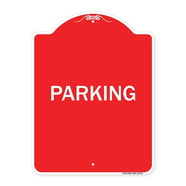 Signmission Designer Series Sign-Parking, Red & White Aluminum Architectural Sign, 18" x 24", RW-1824-23478 A-DES-RW-1824-23478 - main